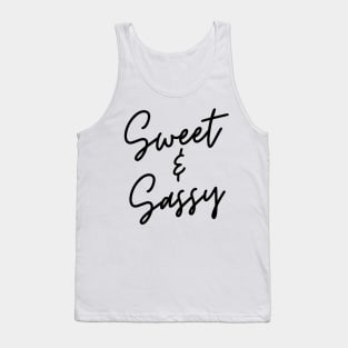 Sweet and Sassy. Funny Attitude Design. Tank Top